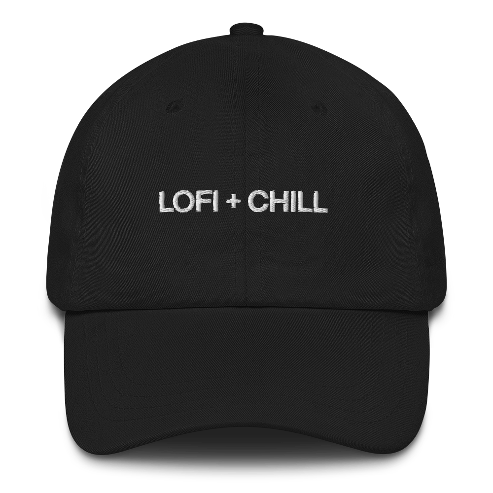 LoFi + Chill - Dad Cap